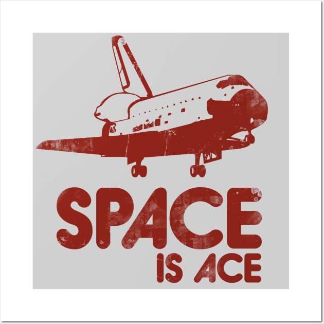 Space is ACE vintage science Wall Art by bubbsnugg